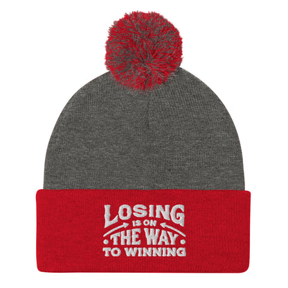 Losing Is On The Way To Winning Pom-Pom Beanie - Wear KP