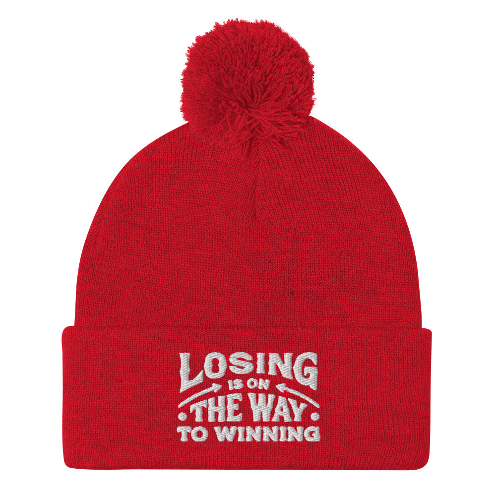 Losing Is On The Way To Winning Pom-Pom Beanie - Wear KP