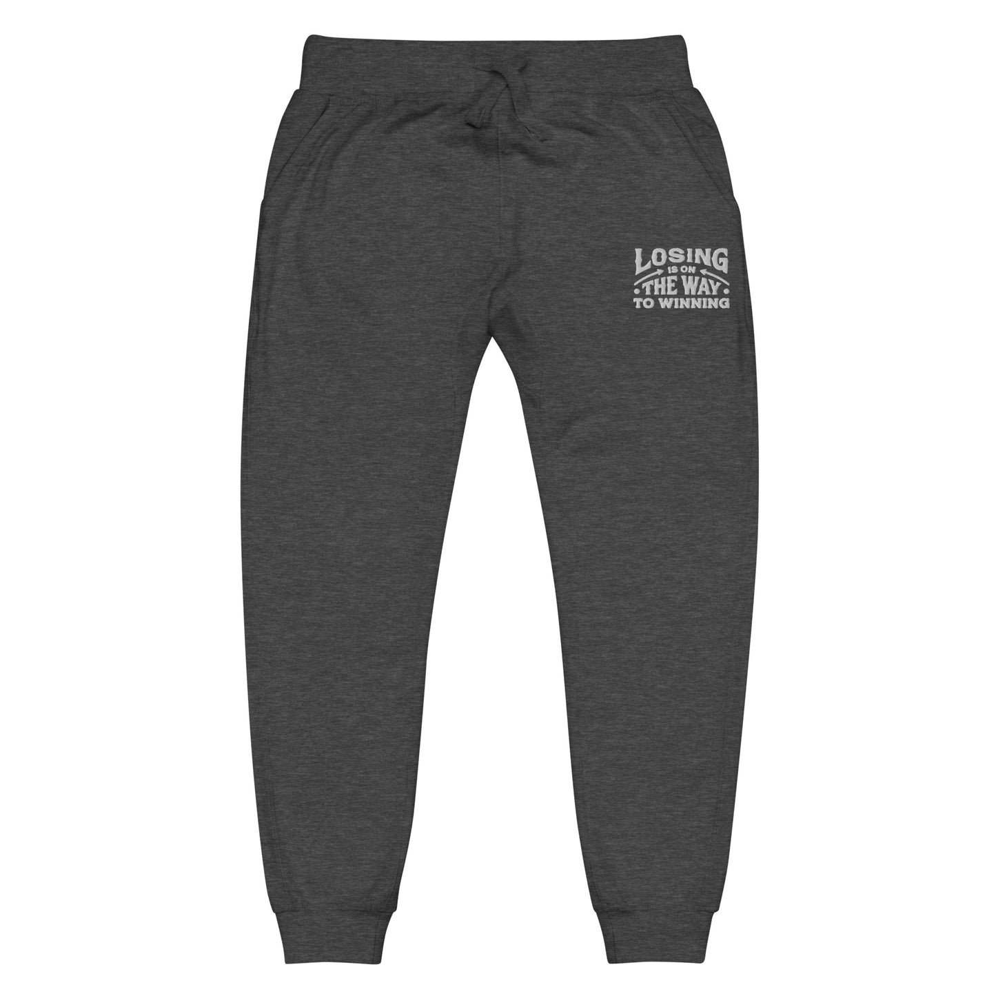 Losing Is In The Way To Winning Sweatpants - Wear KP