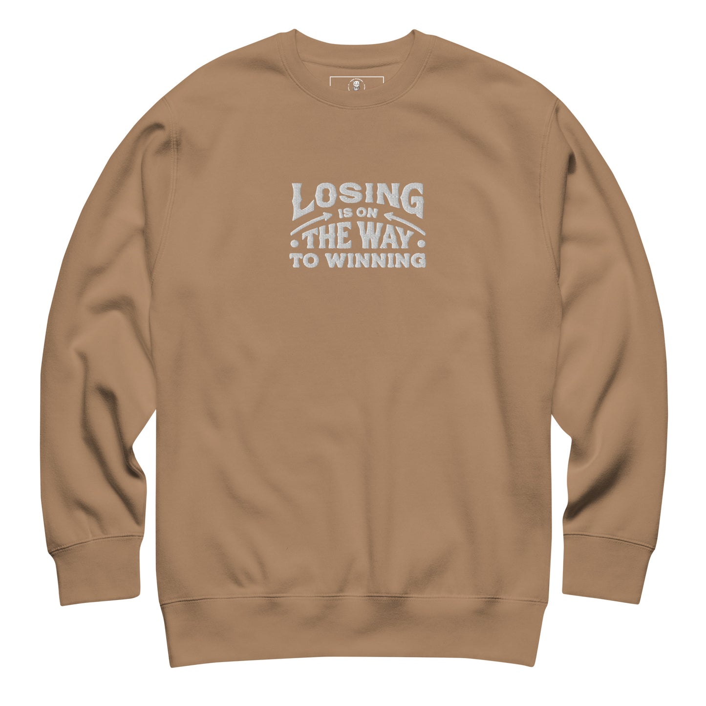 Losing Is On The Way To Winning Sweatshirt - Wear KP