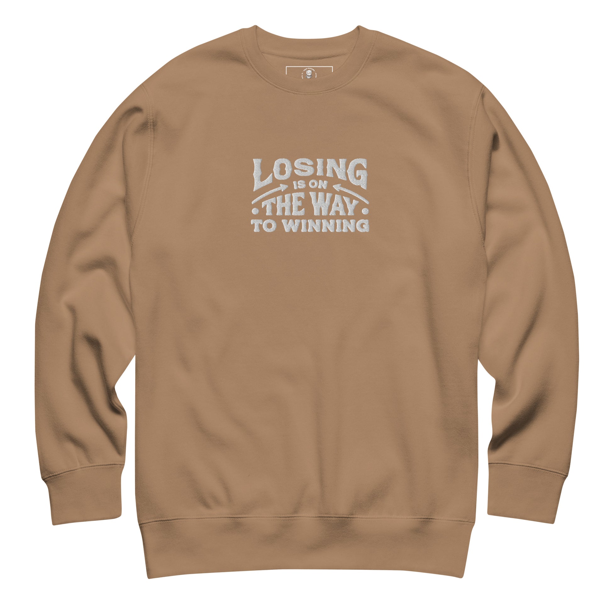Losing Is On The Way To Winning Sweatshirt - Wear KP