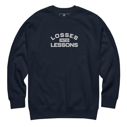 Losses Into Lessons Sweatshirt - Wear KP