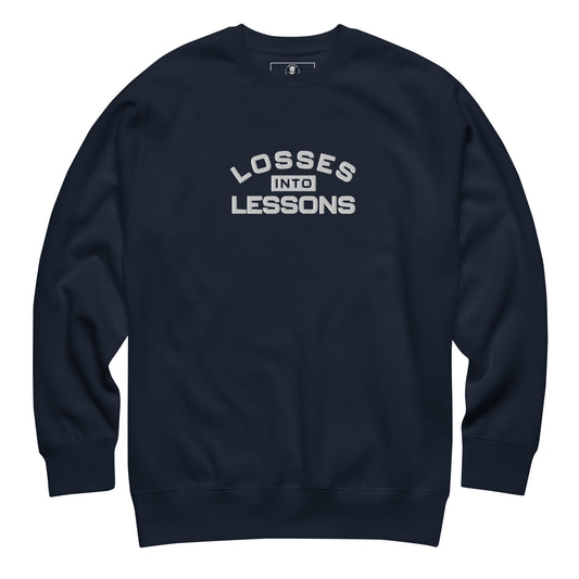 Losses Into Lessons Sweatshirt - Wear KP