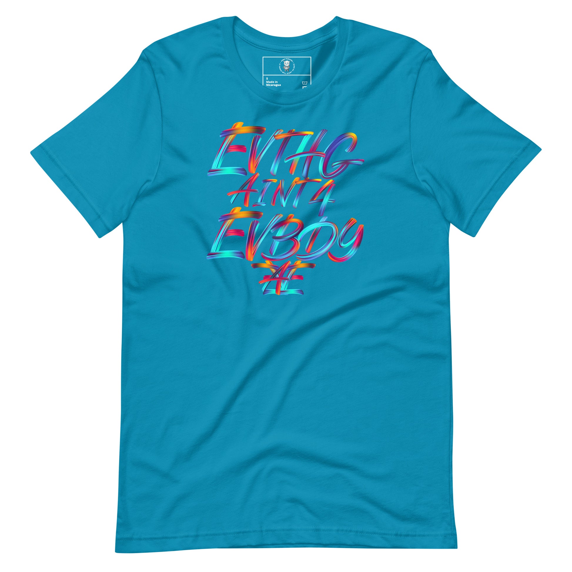 EVTHG AINT 4 EVBDY T-Shirt - Wear KP