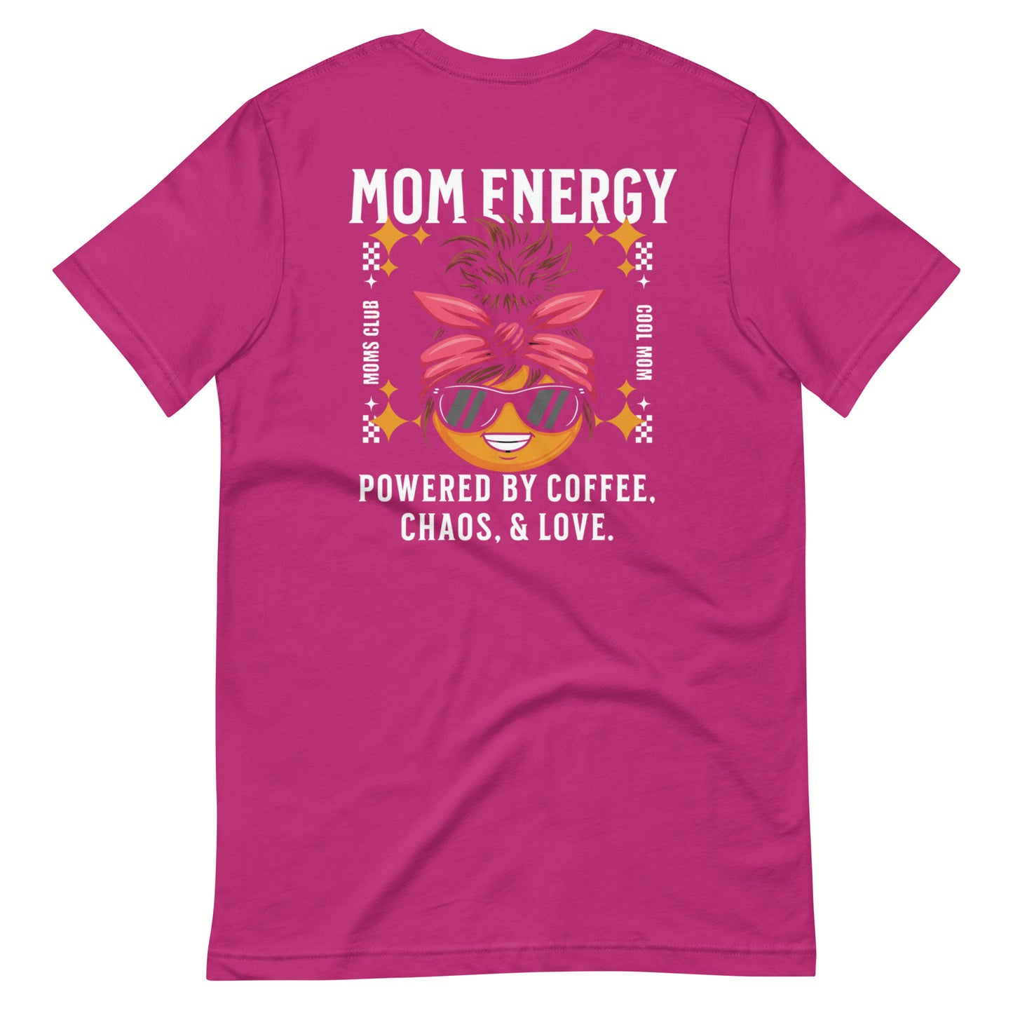 Powered by Coffee, Chaos, & Love T-Shirt - Wear KP