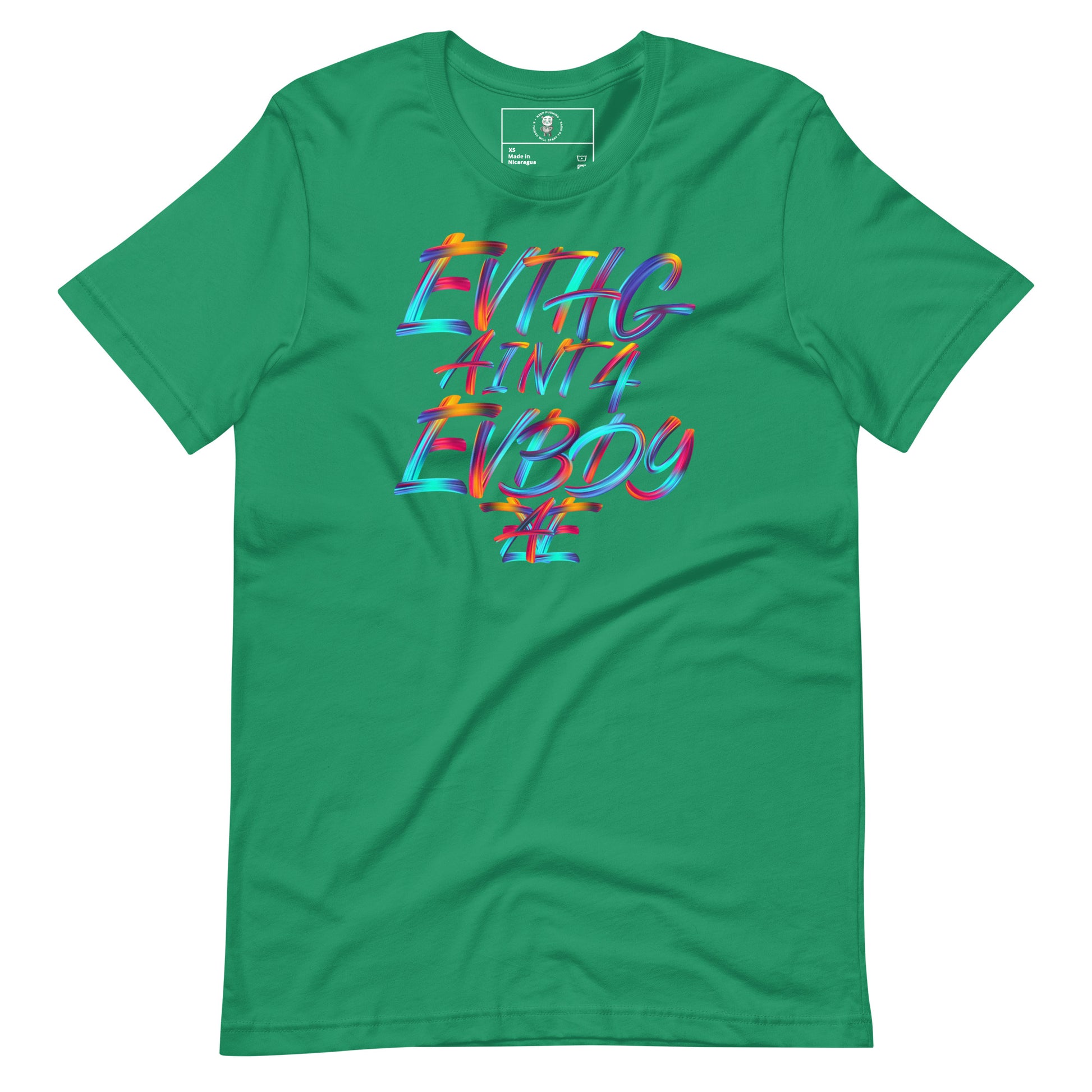 EVTHG AINT 4 EVBDY T-Shirt - Wear KP