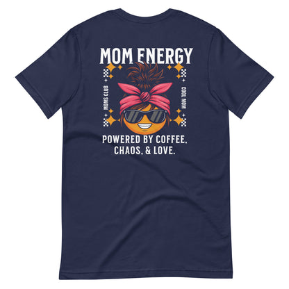 Powered by Coffee, Chaos, & Love T-Shirt - Wear KP