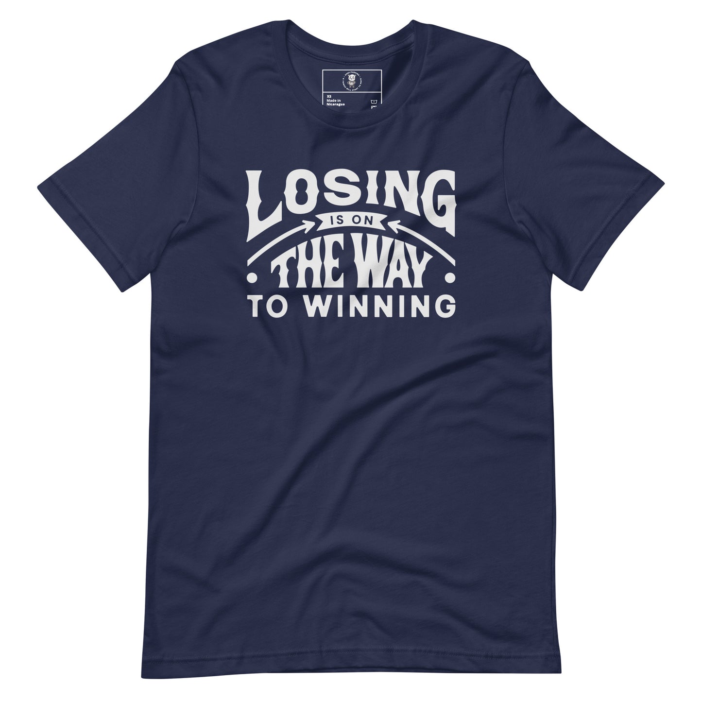 Losing Is On The Way To Winning T-Shirt - Wear KP