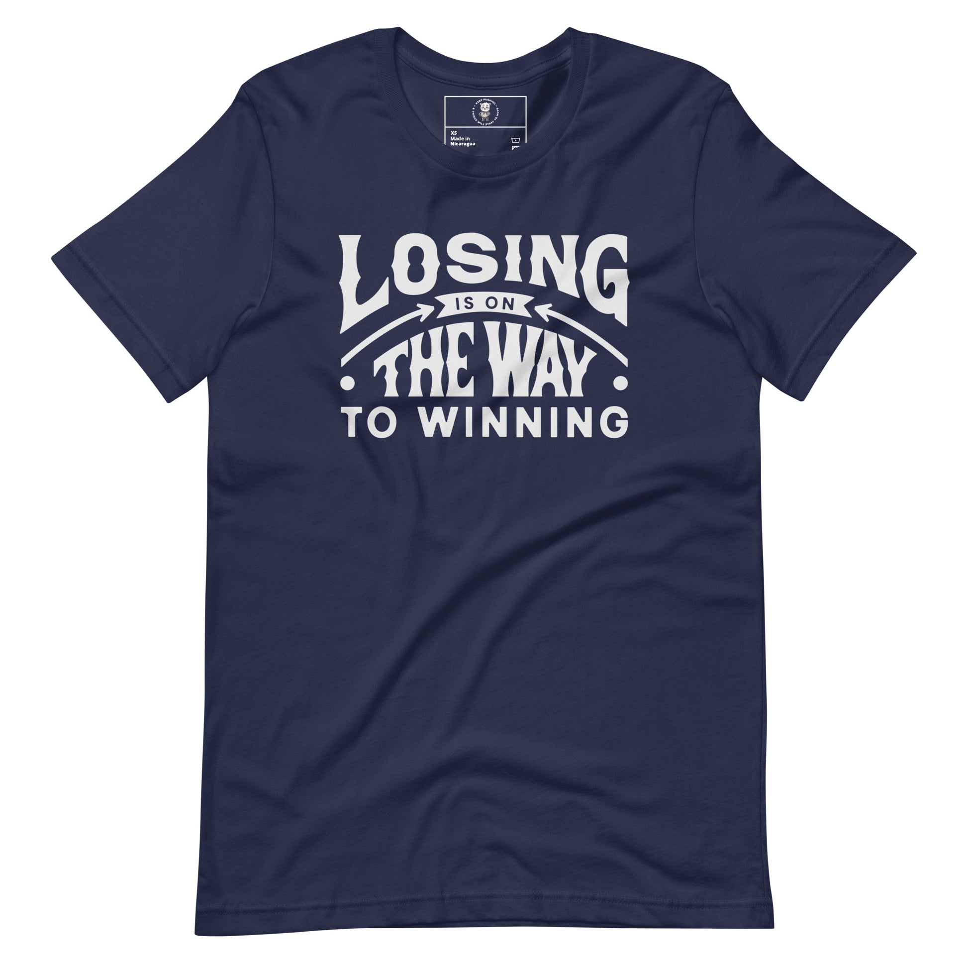 Losing Is On The Way To Winning T-Shirt - Wear KP