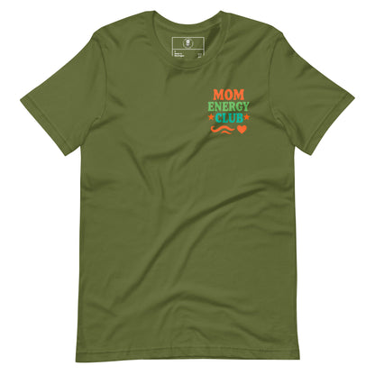 Mom Energy Club T-Shirt - Wear KP