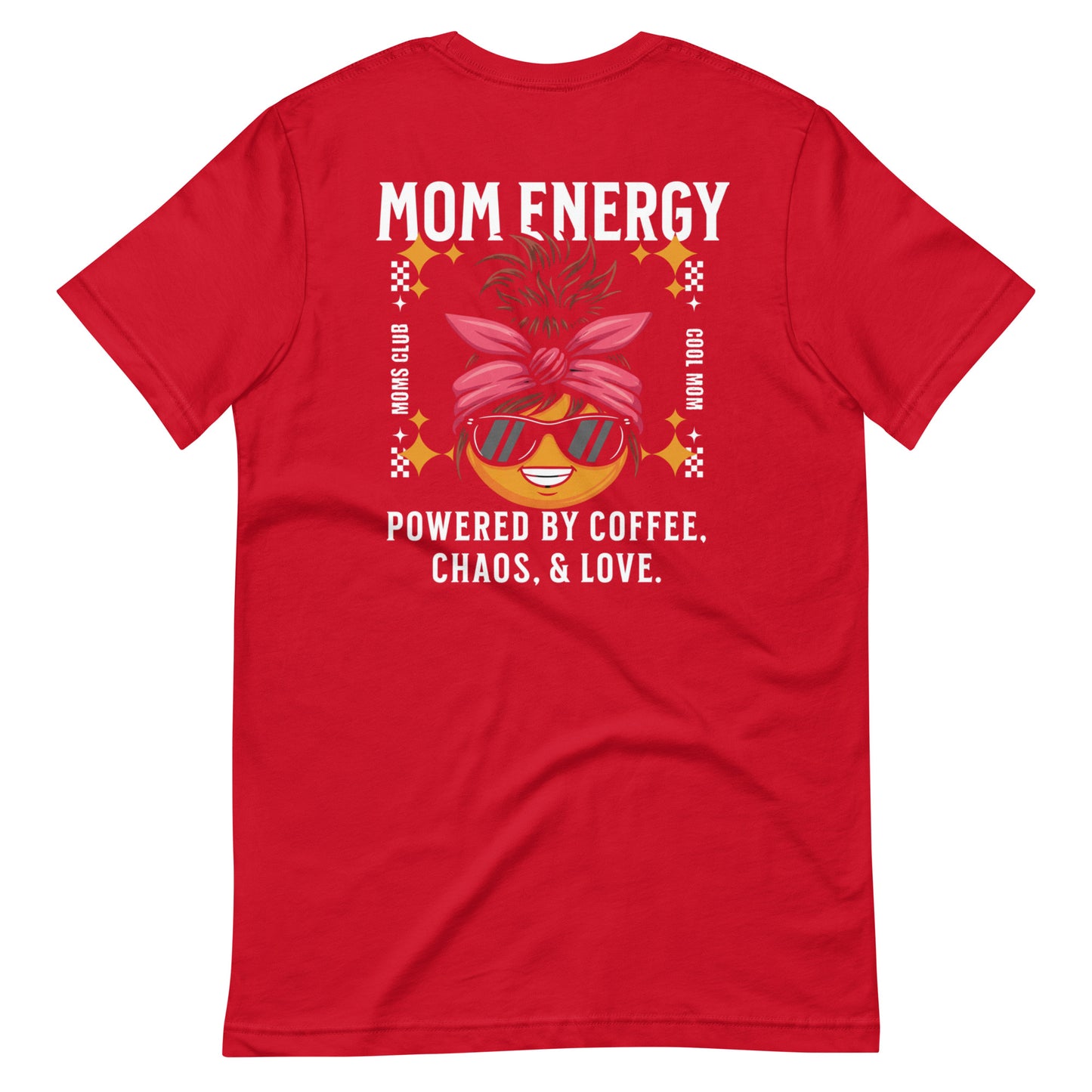 Powered by Coffee, Chaos, & Love T-Shirt - Wear KP