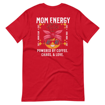 Powered by Coffee, Chaos, & Love T-Shirt - Wear KP